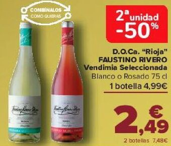 Carrefour D.o.ca ''rioja'' faustino rivero vendimia seleccionada oferta