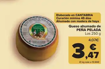 Carrefour Queso ahumado de peña pelada oferta