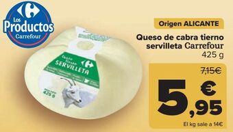 Carrefour Queso de cabra tierno servilleta carrefour oferta