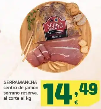Centro de jamón serramancha