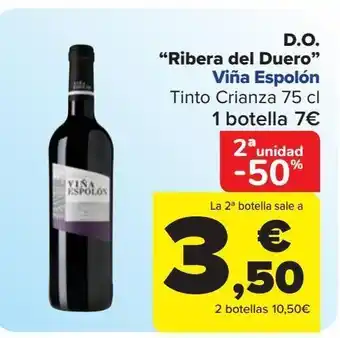 Carrefour D.o. "ribera del duero " viña espolón tinto crianza oferta