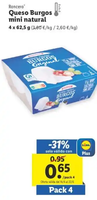 Lidl Roncero® Queso Burgos Mini Natural 4 x 62,5 g oferta