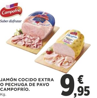 Supercor Jamon Cocido Extra O Pechuga De Pavo Campofrio oferta