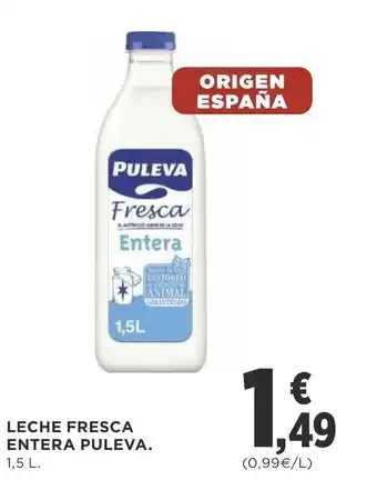 Supercor Leche Fresca Entera Puleva 1,5L oferta