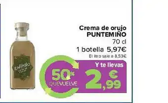 Carrefour Crema De Oruno Puntemiño oferta