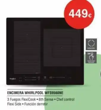 Milar Whirlpool Encimera WFS956ONE oferta
