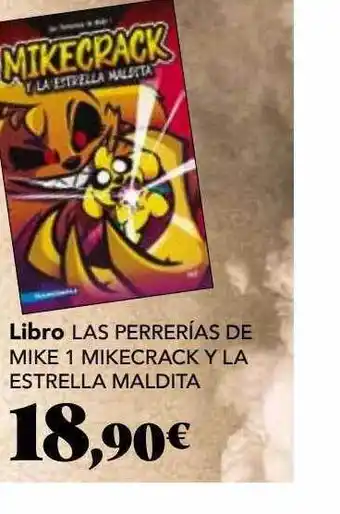 Gadis Libro Las Perrerías De Mike 1 Mikecrack Y La Estrella Maldita oferta