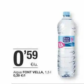 BonpreuEsclat Aigua Font Vella oferta