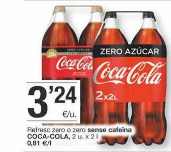 BonpreuEsclat Refresc Zero O Zero Sense Cafeïna Coca-cola oferta