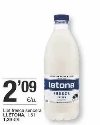 BonpreuEsclat Llet Fresca Sencera Lletona oferta