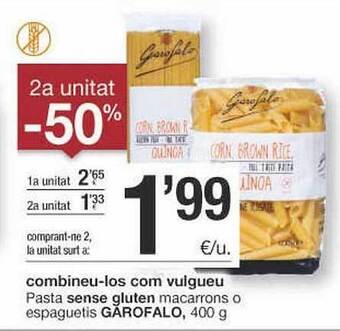 BonpreuEsclat 2a Unitat -50% Pasta Sense Gluten Macarrons O Espaguetis Garofalo oferta
