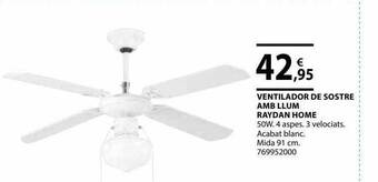 Fes Més Ventilador De Sostre Amb Llum Raydan Home oferta