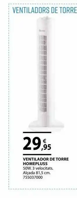 Fes Més Ventilador De Torre Homepluss oferta