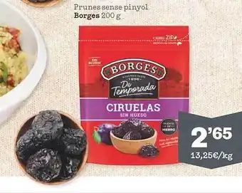 Sorli Prunes Sense Pinyol Borges oferta