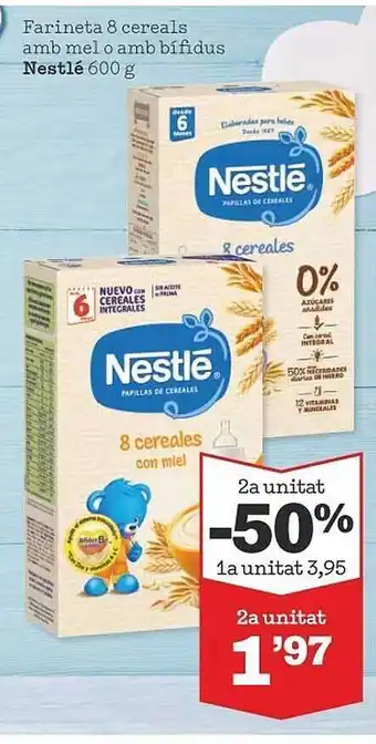 Sorli Farineta 8 Cereals Amb Mel O Amb Bífidus Nestlé oferta