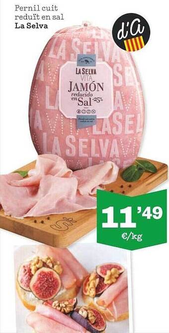 Sorli Pernil Cuit Reduït En Sal La Selva oferta