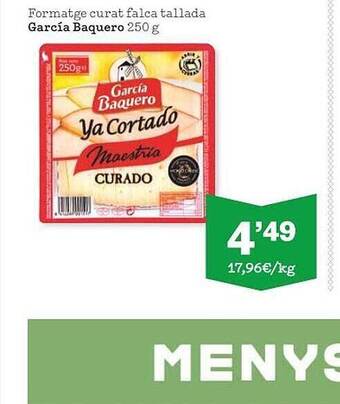 Sorli Formatge Curat Falca Tallada García Baquero oferta