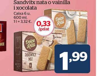 La Sirena Sandvitx Nata O Vainilla I Xocolata oferta
