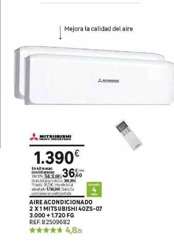 Leroy Merlin Aire Acondicionado 2x1 Mitsubishi 40zs-07 3.000 + 1.720 Fg oferta