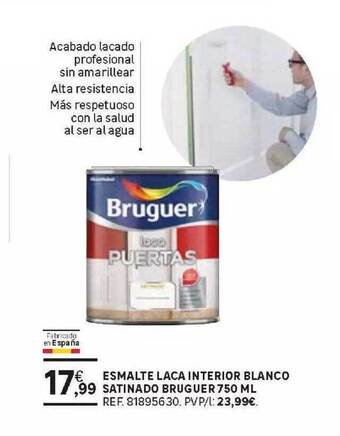 Leroy Merlin Esmalte Laca Interior Blanco Satinado Bruguer 750 Ml oferta