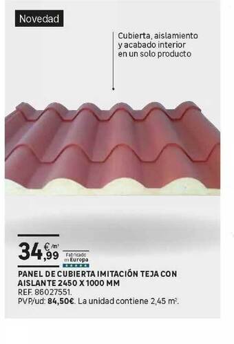 Leroy Merlin Panel De Cubierta Imitación Teja Con Aislante 2450 X 1000 Mm oferta
