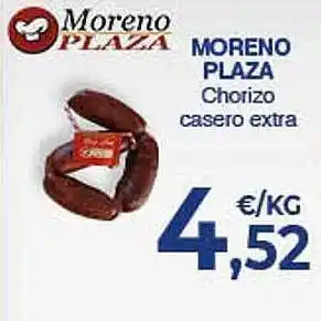 CashDiplo Moreno Plaza Chorizo Casero Extra oferta