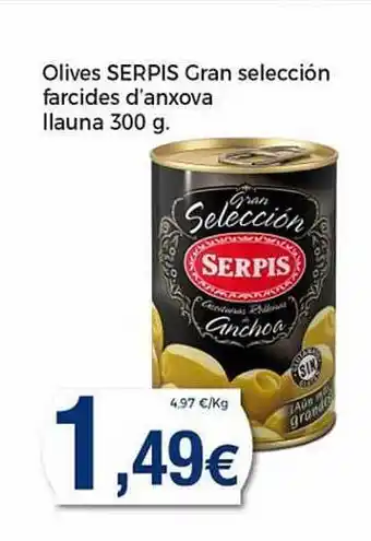 Keisy Olives Serpis Gran Selección Farcides D'anxova oferta