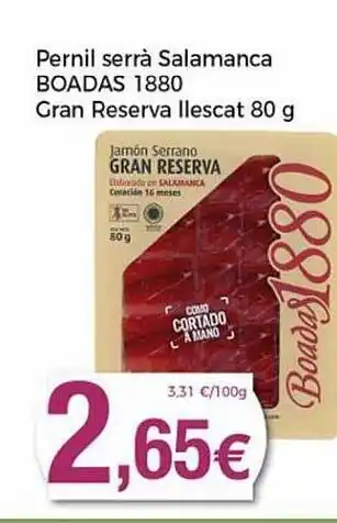 Keisy Pernil Serrà Salamanca Boadas Gran Reserva Llescat oferta