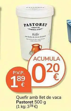 Consum Quefir Amb Llet De Vaca Pastoret oferta