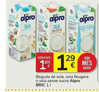 Consum Beguda De Soia Soia Lleugera O Soia Sense Sucre Alpro Bri oferta