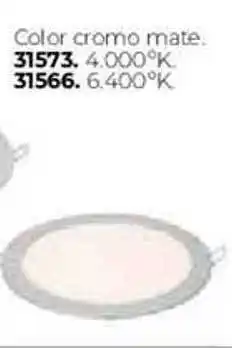 Ferbric Color Cromo Mate 31573 4.000°k 31566. 6.400°k oferta