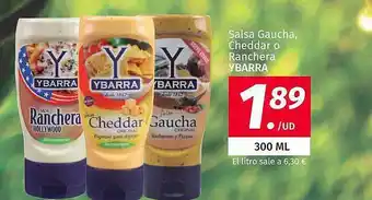 Maskom Supermercados Salsa Gaucha Cheddar O Ranchera Ybarra oferta