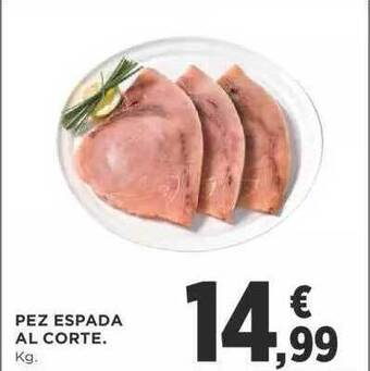 Supercor Pez Espada Al Corte oferta