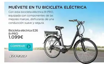 La tienda en casa Bicicleta Eléctrica E26 B-pro oferta