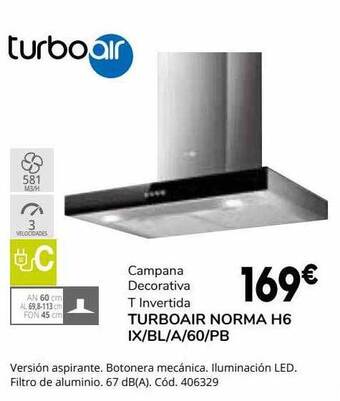 Conforama Campana Decorativa T Invertida Turboair Norma H6 Ix Bl A 60 Pb oferta