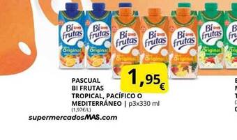 Supermercados MAS Pascual Bi Frutas Tropical Pacífico O Mediterráneo oferta