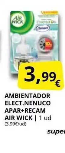 Supermercados MAS Ambientador Elect Nenuco Apar+recam Air Wick oferta