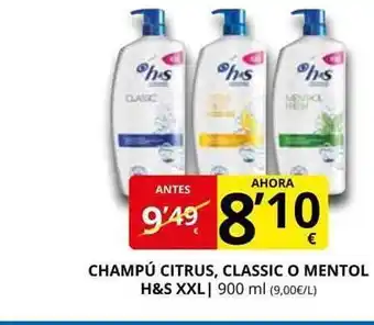 Supermercados MAS Champú Citrus Classic O Mentol H&s Xxl oferta