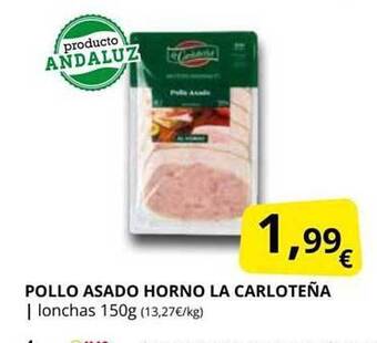 Supermercados MAS Pollo Asado Horno La Carloteña oferta
