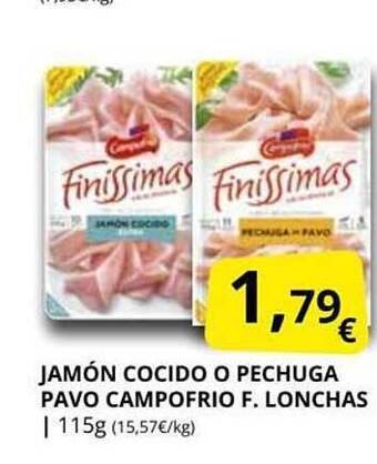 Supermercados MAS Jamón Cocido O Pechuga Pavo Campofrio F Lonchas oferta