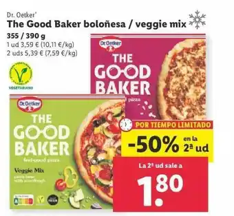 Lidl -50% En La 2a Ud Dr. Oetker The Good Baker Boloñesa Veggie Mix oferta