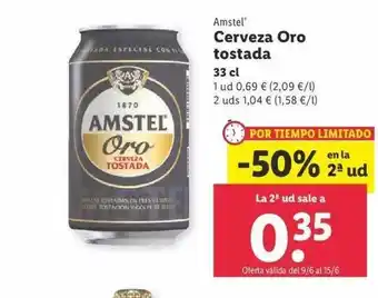 Lidl -50% En La 2a Ud Amstel Cerveza Oro Tostada oferta