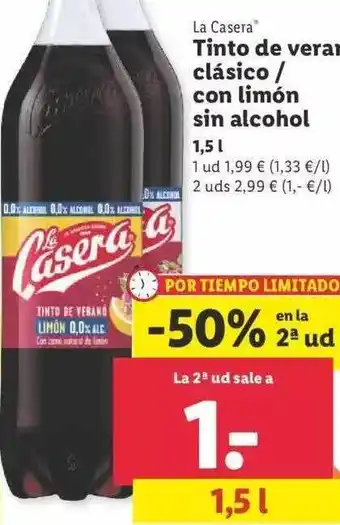 Lidl -50% En La 2a Ud La Casera Tinto De Veran Clásico Con Limón Sin Alcohol oferta