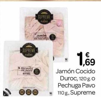 Supermercados El Jamón Jamón Cocido Duroc O Pechuga Pavo Supreme oferta
