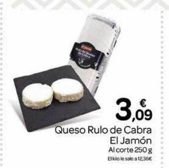 Supermercados El Jamón Queso Rulo De Cabra El Jamón oferta