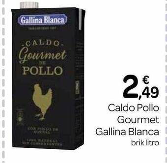 Supermercados El Jamón Caldo Pollo Gourmet Gallina Blanca oferta