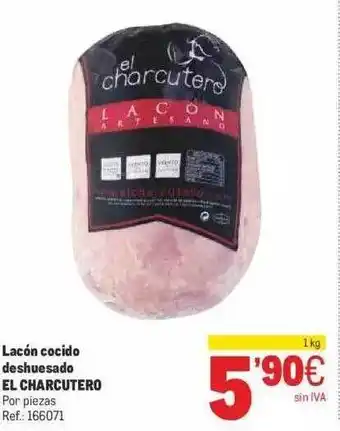 Makro Lacón Cocido Deshuesado El Charcutero oferta