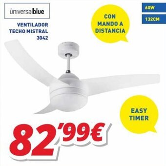 Mi electro Universalblue Ventilador Techo Mistral 3042 oferta
