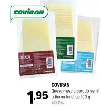 Coviran Coviran Queso Mezcla Curado Semi O Tierno Lonchas oferta
