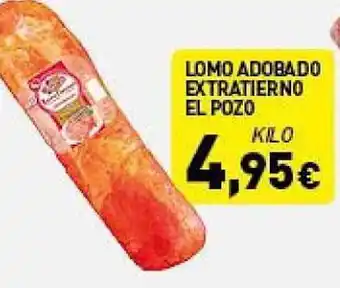 Hiperber Lomo Adobado Extratierno El Pozo oferta